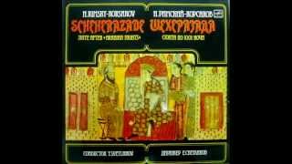 RimskyKorsakov Scheherazade Svetlanov  USSR State Symphony Orch  1969 [upl. by Garihc]