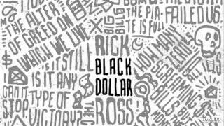 01 Rick Ross  Foreclosures Black Dollar [upl. by Artema]