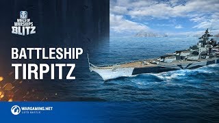 World of Warships Blitz Battleship Tirpitz [upl. by Akcimehs]