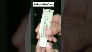 AZIDERM 10 CREAM COMPLETE PRODUCT REVIEW 💥 [upl. by Hilda629]