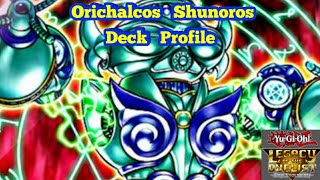 Orichalcos Shunoros Deck Profile [upl. by Suoiluj]