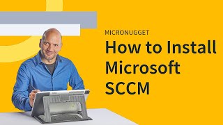 MicroNugget How to Install Microsoft SCCM [upl. by Genvieve]