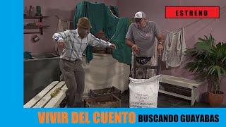 Vivir del Cuento BUSCANDO GUAYABAS 24 Junio 2019 [upl. by Rawley]