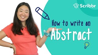 How to Write a Clear amp Concise Abstract  Scribbr 🎓 [upl. by Waine622]