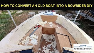 Boat conversion into Bowrider [upl. by Aiblis]