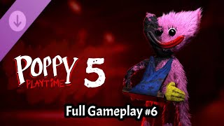 Poppy Playtime Chapter 5 FANGAME Full Gameplay 6 [upl. by Eeliab]