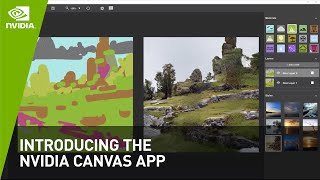 Introducing the NVIDIA Canvas App  Paint With AI  NVIDIA Studio [upl. by Coleville]