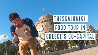 Thessaloniki Food Tour ENG  Greek Street food and sites of the only quotcocapitalquot in the world [upl. by Holleran]