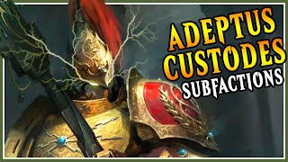 Adeptus Custodes Subfaction Breakdown  9th Edition [upl. by Feledy]