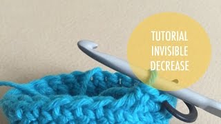 How to Crochet  Invisible Decrease [upl. by Eiggem]