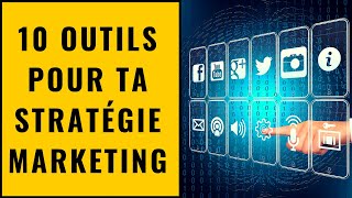 10 Outils pour ta stratégie marketing digital [upl. by Yrallam655]