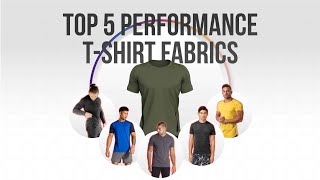 Top 5 Performance TShirt Fabrics Sportswear Secrets [upl. by Maclaine935]