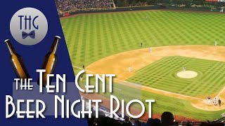 The Ten Cent Beer Night Riot [upl. by Ecneret]