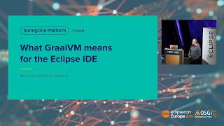 What GraalVM means for the Eclipse IDE [upl. by Couhp]