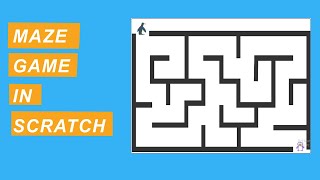 Lecture 11  MAKE MAZE GAME IN SCRATCH  GAME DEVELOPMENT  Scratch Tutorial [upl. by Ahsirt]