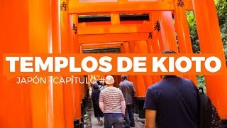 9 templos y santuarios imprescindibles en Kioto  JAPÓN 2 [upl. by Ehgit20]