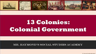 13 Colonies Colonial Governments amp English Influence [upl. by Aleusnoc352]