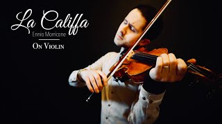 La Califfa Ennio Morricone on Violin [upl. by Andros]