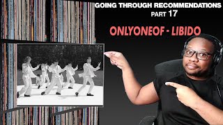 WHY  MV OnlyOneOf 온리원오브 libidO  REACTIONS [upl. by Atekehs]