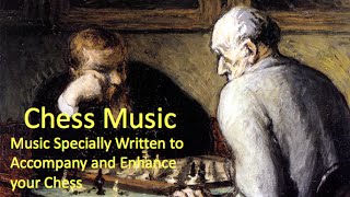 Chess Music  Enhance Your Playing Experience [upl. by Ailugram97]