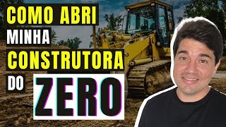 COMO ABRIR UMA CONSTRUTORA SEM INVESTIR NADA [upl. by Yelrahs]