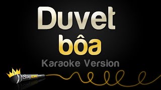 bôa  Duvet Karaoke Version [upl. by Dnomra]