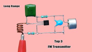 Top 3 FM Transmitter Circuit Long Range FM Transmitter [upl. by Auqined575]