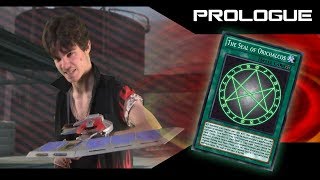 Revelations of The Seal of Orichalcos  Prologue YuGiOh Fan Film [upl. by Johannessen20]