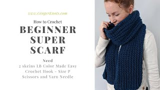 How to Crochet a Super Scarf for beginners [upl. by Pihc900]