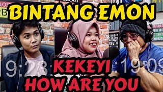 BINTANG EMON HAI KEKEYI [upl. by Falzetta452]