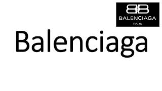 How to Pronounce Balenciaga CORRECTLY [upl. by Lletnom]