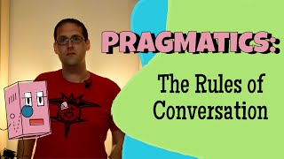 Pragmatics and Gricean Maxims [upl. by Old353]