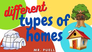 Mr Puell  Different Types of Homes [upl. by Russo382]