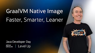 GraalVM Native Image — Faster Smarter Leaner [upl. by Novanod]