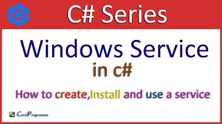 Windows Service in C  How to create install and use a service [upl. by Arundel833]