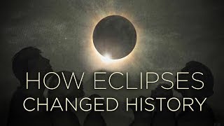 How Eclipses Changed History [upl. by Adnolor309]