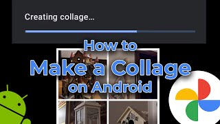 How to make a Collage on Android [upl. by Knick]