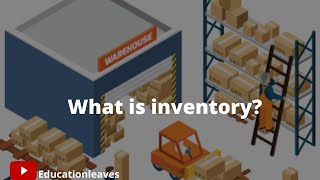 What is inventory  Types of inventory [upl. by Belanger]