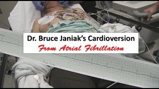 Dr Bruce Janiaks Cardioversion from Atrial Fibrillation [upl. by Bigg]