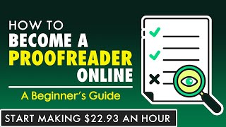 How to Become a Proofreader Online From Home  A Beginners Guide [upl. by Wernick]