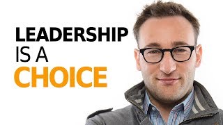 HOW TO BE A LEADER  Motivational Speech By Simon Sinek [upl. by Ahsyt964]