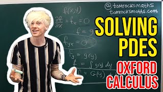 Oxford Calculus Solving Simple PDEs [upl. by Gustav808]