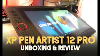 XP PEN Artist 12 Pro Review amp Unboxing [upl. by Nidnerb580]