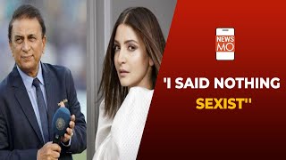 IPL 2020 Sunil Gavaskar Reacts To His Controversial Statement Against Anushka Sharma  NewsMo [upl. by Ecirtemed]