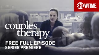 Couples Therapy  Series Premiere  Full Episode TVMA  SHOWTIME [upl. by Nonnair]