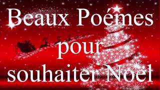 Poèmes pour souhaiter Noël [upl. by Igiul446]