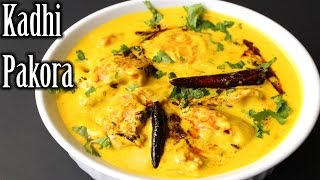 Authentic Kadhi Pakora Recipe  Punjabi Kadhi Pakora Recipe  How to Make Kadhi Pakora [upl. by Kale]