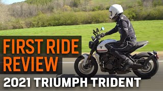 2021 Triumph Trident First Ride Review [upl. by Tenaej]