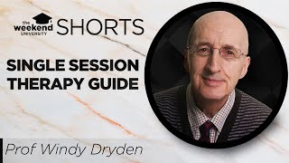 A guide to practising Single Session Therapy  Prof Windy Dryden [upl. by Snah779]