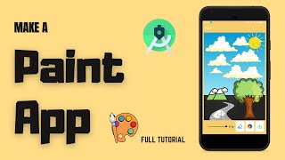 Make a Paint App for Android  Full Tutorial  Android Project [upl. by Roye]